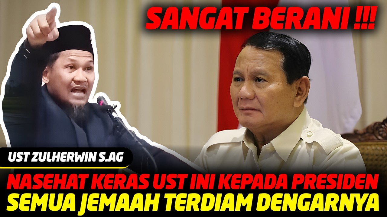 Sangat Berani !! Ust Ini Beri Nasihat Keras Untuk Presiden Semua Jemaah Tertunduk - Buya Zulherwin