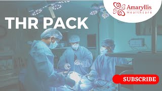 Amaryllis Healthcare's THR Pack