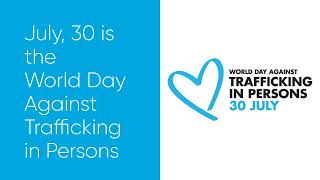World Day against Trafficking: tools for practiciners and victims identification