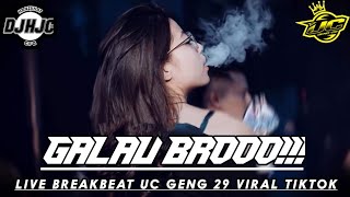 LIVE BREAKBEAT UC GENG 29 VIRAL TIKTOK 