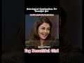 Astrology Combination of Beautiful Girls 😍 Zodiac Beauty Secrets! #shorts #viral