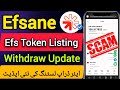 Efsane Airdrop Efs Token Listing Date || Efsane Airdrop Efs Token Withraw All New Update