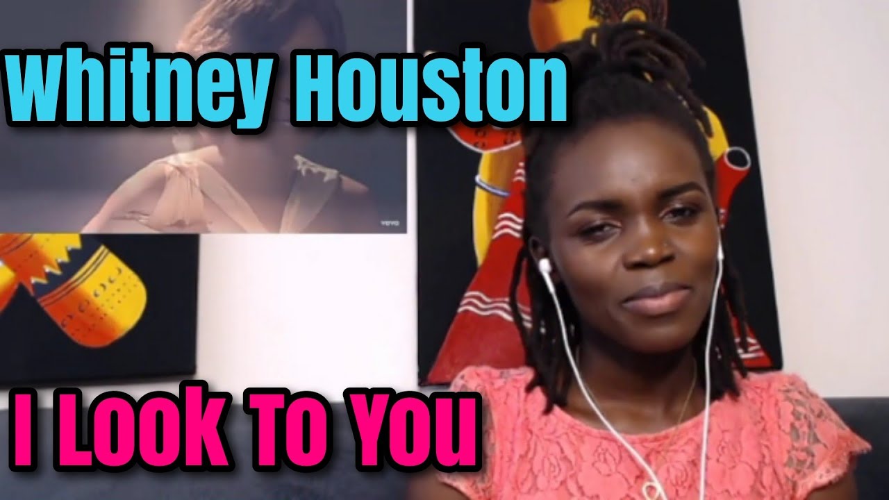 ONE OF THE MOST BEAUTIFUL VOCALS! Whitney Houston I Look to You