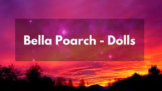 Bella Poarch  -Dolls (Lyrics) #bellapoarch  #dolls