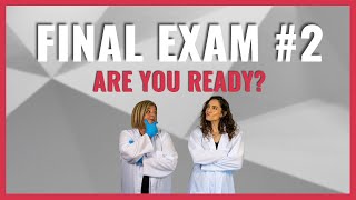 Final Exam #2 - Prep for your next Comprehensive Test!