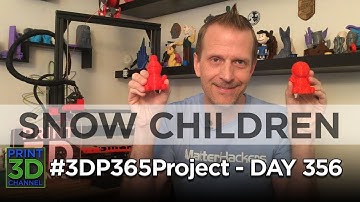 #3DP365Project – Day 356 – Snow Children by @Kijaidesign