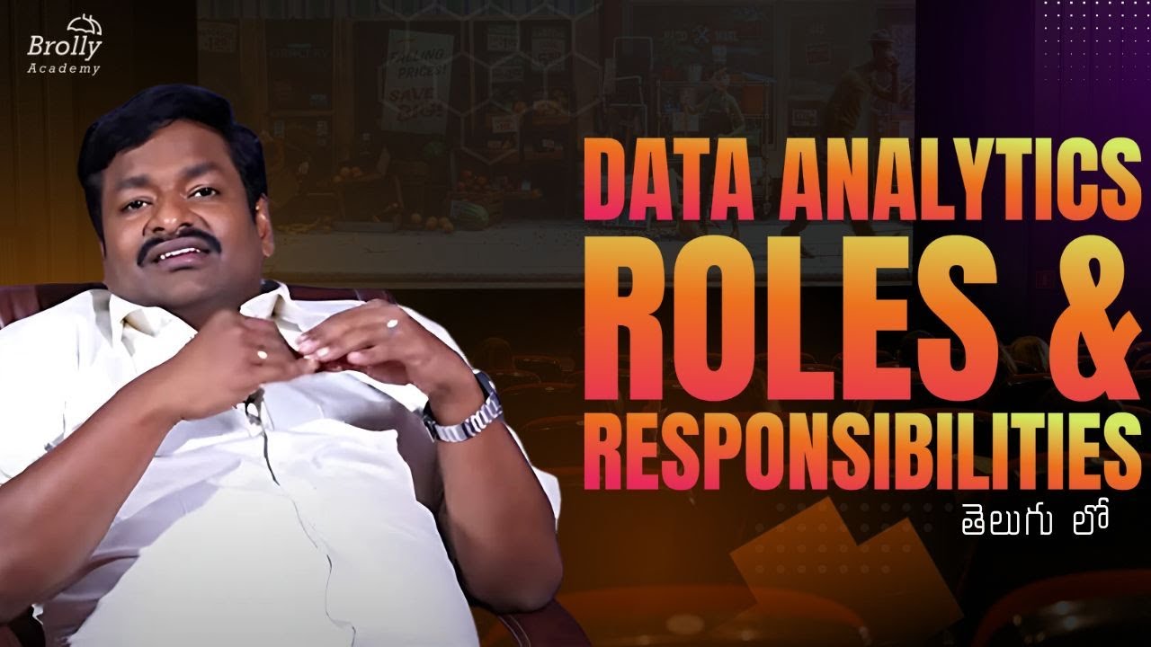 Data Analytics Jobs Roles and Responsibilities | Data Analytics Tutorials Telugu | Brolly Academy