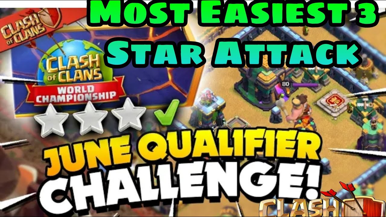 Most Easiest 3 star Attack on June Qualifier Challenge! Swag Attack! 100% 3 Star Attack! Coc