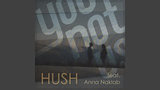 Hush (Bebetta Remix)