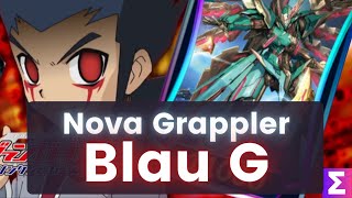 Blau's are Back! Feat. Entropy Sucking at this Game [Nova Grappler, Vanguard Zero, Fun Deck]