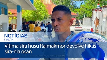 Vítima sira husu Raimakmor devolve hikas sira-nia osan