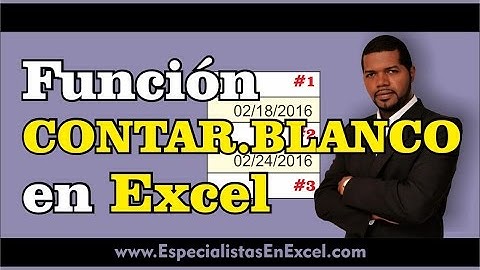 Función CONTAR.BLANCO en Excel