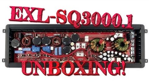 Ds18 EXL-SQ3000.1 UnBoxing!