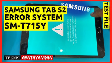FLASHING SAMSUNG SM-T715Y (TAB S2) || HOW TO FLASH STOCK FIRMWARE SAMSUNG SM-T715