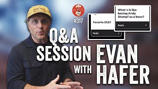 Evan Hafer Answers Your Questions | BRCC #317