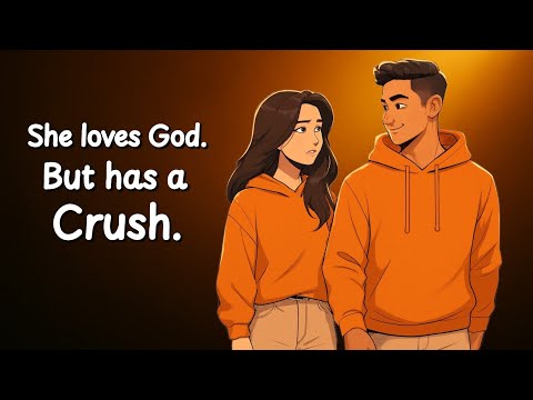 How a Woman of God Handles a Crush (7 Biblical Steps)