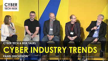 Panel Discussion - Cyber Industry Trends
