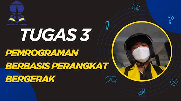 TUGAS PRAKTIKUM 3 // PEMROGRAMAN BERBASIS PERANGKAT BERGERAK // STSI4303