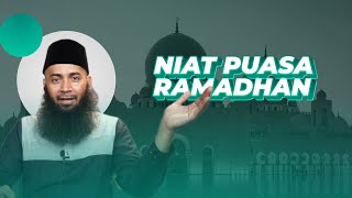 Niat Puasa Ramadhan - Ustadz Dr. Syafiq Riza Basalamah, MA.