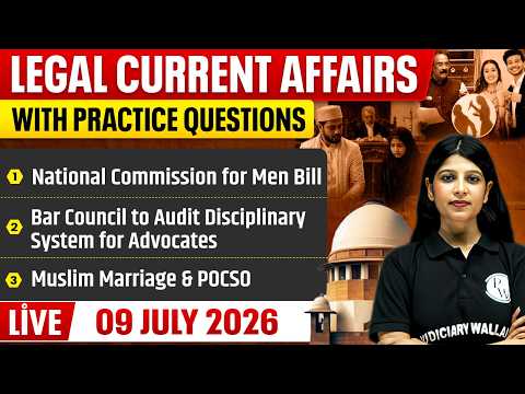 Legal Current Affairs Today | 9 July 2026 | Top Legal News | Judiciary/APO/APP |Judiciary By PW