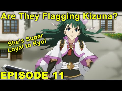 Flagging Kizuna? Kyo's Loyal Ally.. - The Rising of the Shield Hero 2 - Episode 11 Impressions!