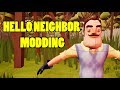 HELLO NEIGHBOR MODDING