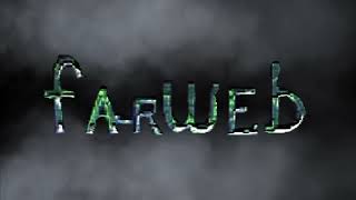 Farweb Intro