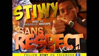 11 Stiwy Au Début F L J Records Mixtape Sans Respect Vol 1 2012