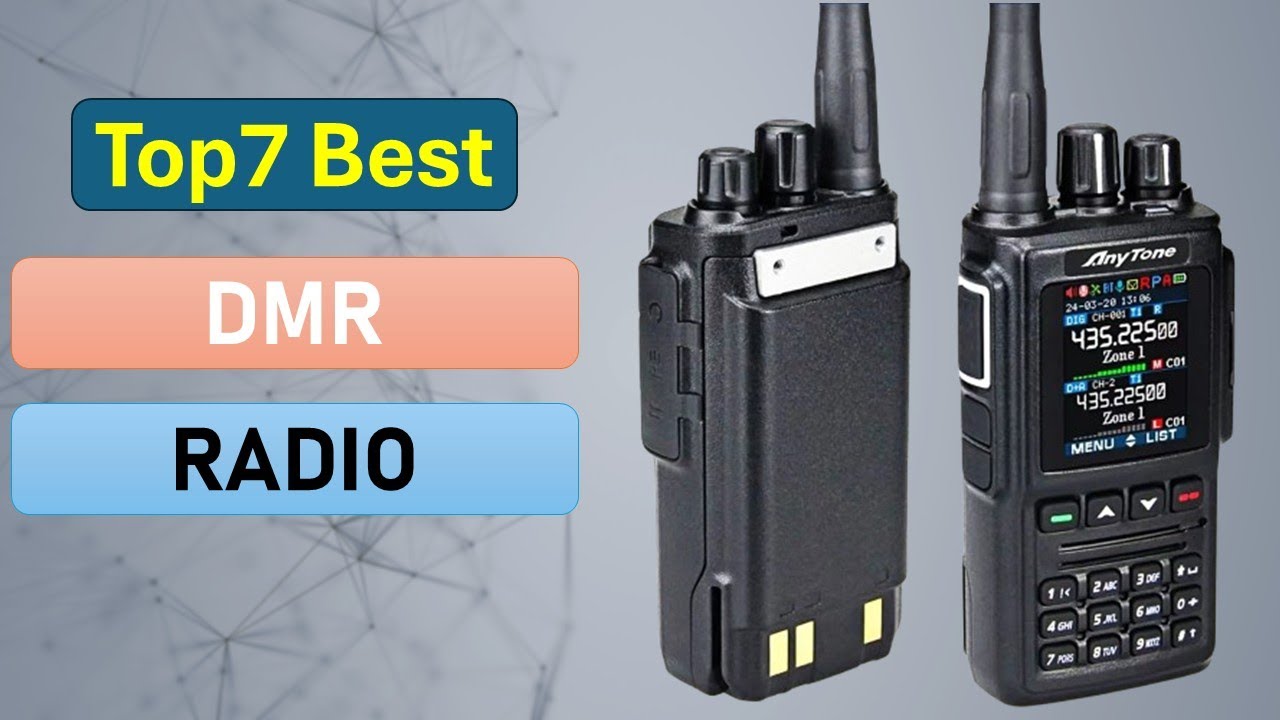 Top 7 DMR Radio in 2025 | Best DMR Radio on 2025