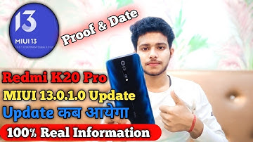 Redmi K20 Pro MIUI 13.0.1.0 Update | Redmi K20 Pro Android 11 MIUI 13 Update Information & Proof