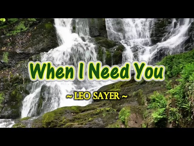 When I Need You - Leo Sayer (KARAOKE VERSION) class=