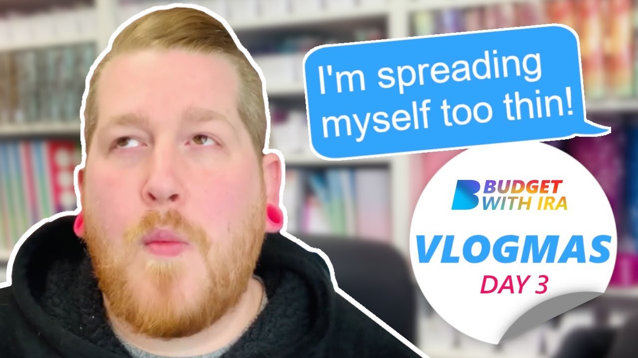 Too Many Challenges, Not enough Money! | Budget Bestie Ep36 | #vlogmas #day3 | Budget with Ira