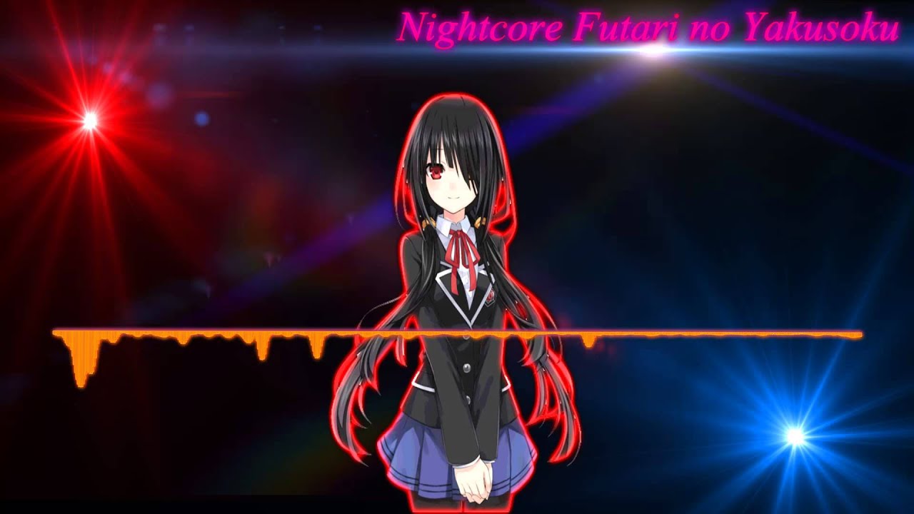 Nightcore - Futari no Yakusoku