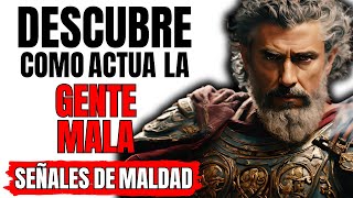 7 SEÑALES de ALERTA de que ESTÁS TRATANDO con una MALA PERSONA | Estoicismo