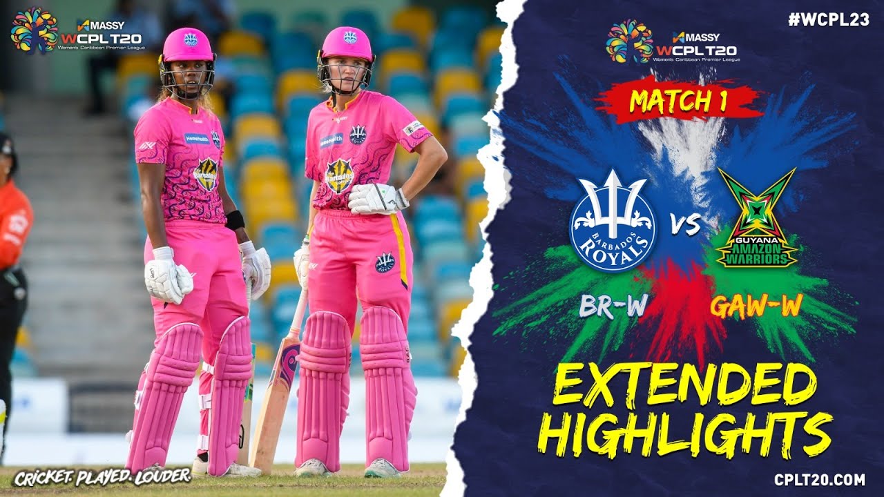 Extended Highlights Barbados Royals Women vs Guyana Amazon Warriors Women CPL 2023