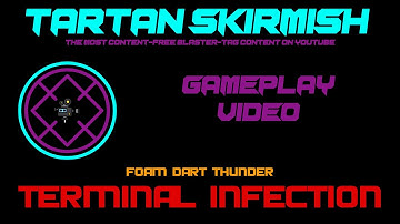 Foam Dart Thunder - Terminal Infection - 01.11.2025