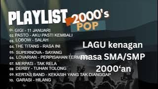 LAGU POP HITS 2000'an ! LAGU KENANGAN YANG KALIAN CARI