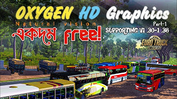 oxygen graphics mod ets2 | ets2 graphics mod | Oxygen Natural Vision graphics ets2 | Oxygen HD ets2