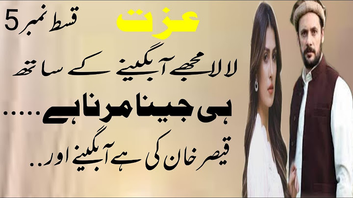 Izzat Novel Episode 5 In Urdu  Hindi  Novels & Storie