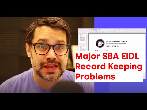 Major SBA EIDL Record Keeping Problems