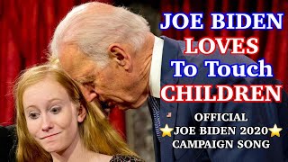 Joe Biden Loves to Touch Children (Official Music Video) by Jake Gibson