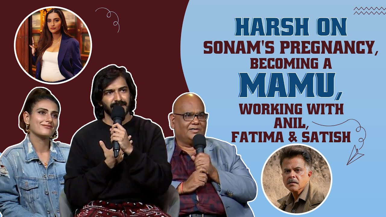 Harsh Varrdhan Kapoor on Sonam Kapoor's pregnancy, working with Anil Kapoor | Fatima | Satish | Thar