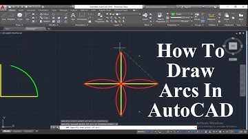 How to Draw Arcs in AutoCAD | AutoCAD Arc Command Tutorial
