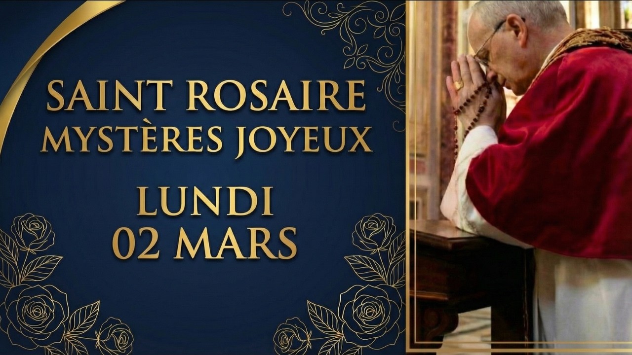 LES MAINS VIDES 🤲 : Rosaire du 2 Mars (Mystères Joyeux)