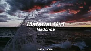 material girl - madonna (lyrics/letra)