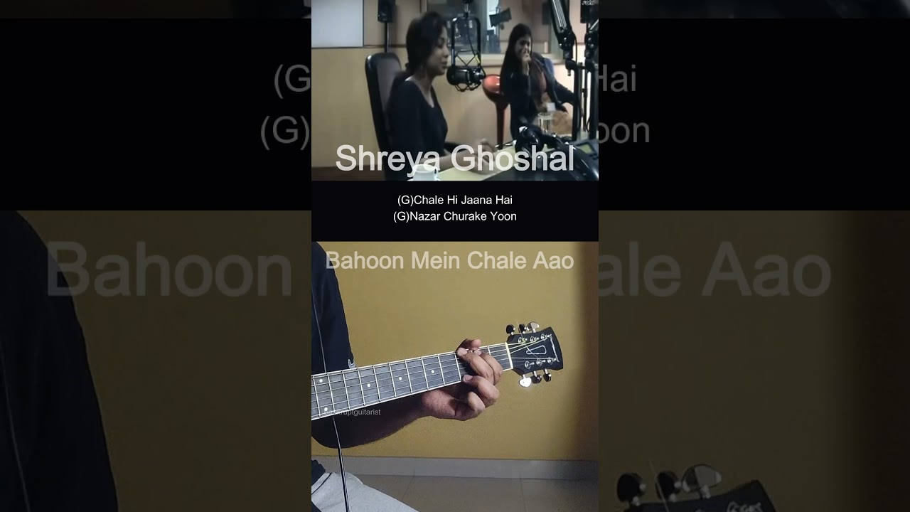 Bahoon Mein Chale Aa Guitar Lesson Shreya Ghoshal #shorts #guitar