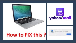 Authentication Failed - Fixing Yahoo Mail Configuration on MacBook Pro 2012 ( Tamil )