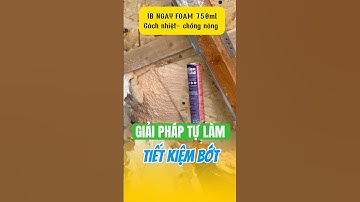 Bạn có thể tự làm chống nóng bằng cách này mà không cần máy móc #foam #foamcachnhiet #chongnong #diy