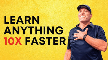 Learn Anything 10x Faster with These 3 Simple Steps | Tony Robbins