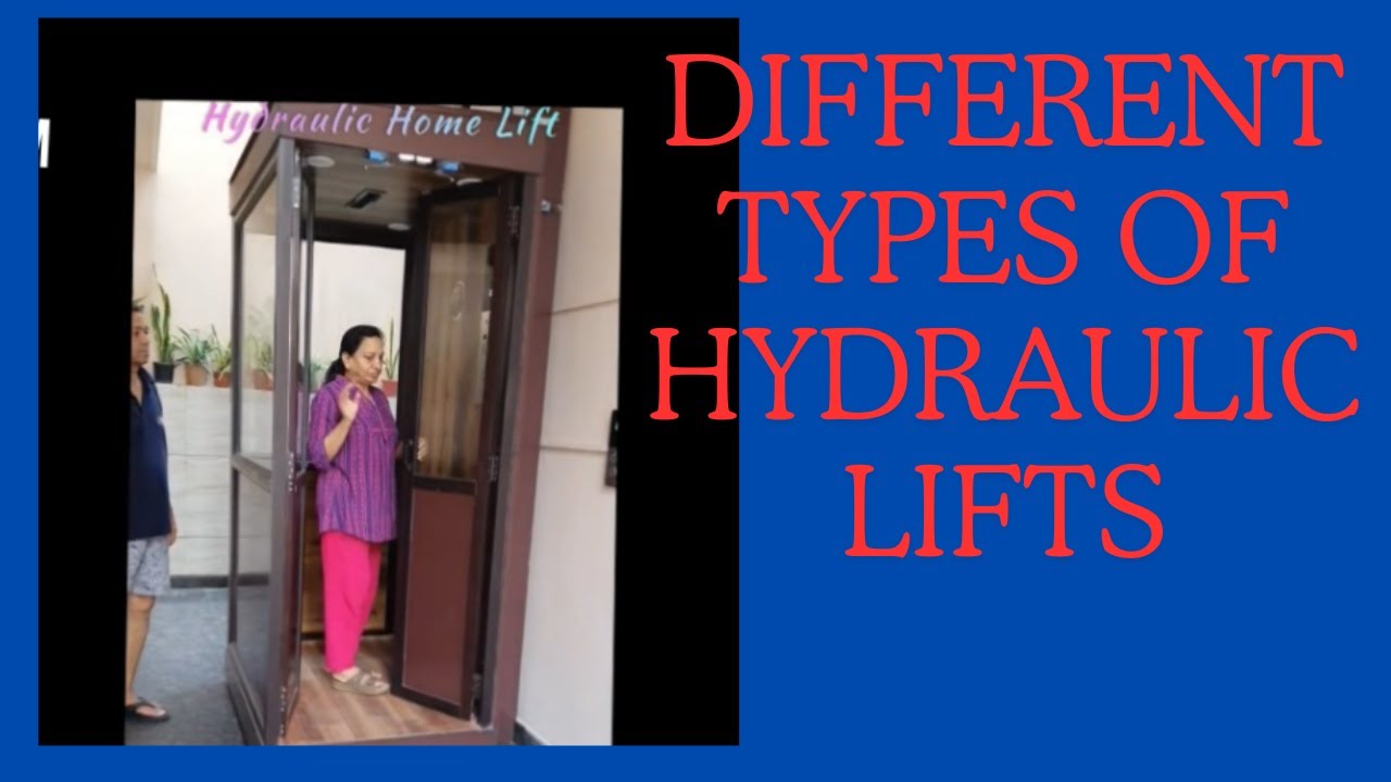 Different types of Hydraulic lifts for Domestic houses 2 YouTube